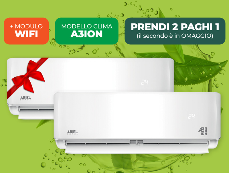 + Modulo WiFi / Modello Clima 'A3Ion' / Prendi 2 Paghi 1 (il secondo è in OMAGGIO)